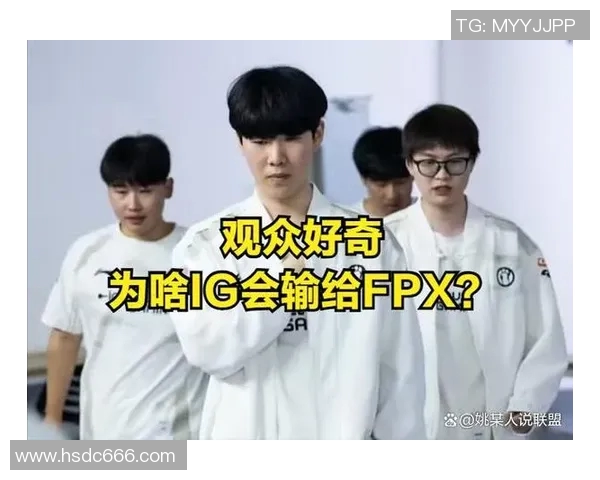深入探讨FPX战队在比赛中的数据分析与经验表现总结实时新闻 深入探讨FPX战队在比赛中的数据分析与经验表现总结实时新闻